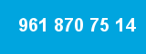 961 870 75 14 961 870 75 14